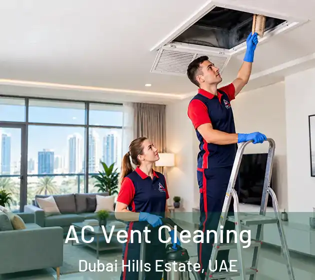 AC Vent Cleaning Dubai Hills Estate, UAE