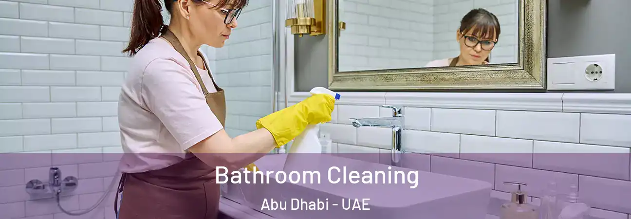  Bathroom Cleaning Abu Dhabi - UAE