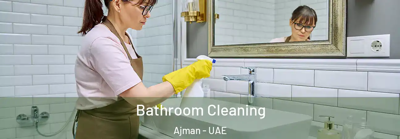  Bathroom Cleaning Ajman - UAE