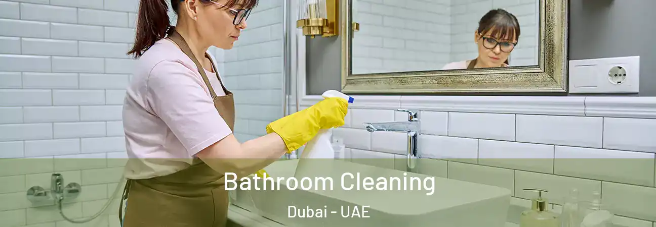  Bathroom Cleaning Dubai - UAE