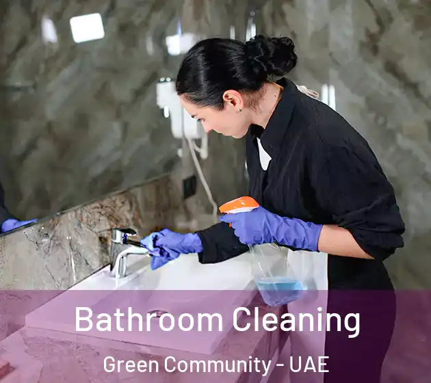  Bathroom Cleaning Green Community - UAE