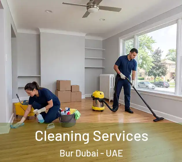  Cleaning Services Bur Dubai - UAE