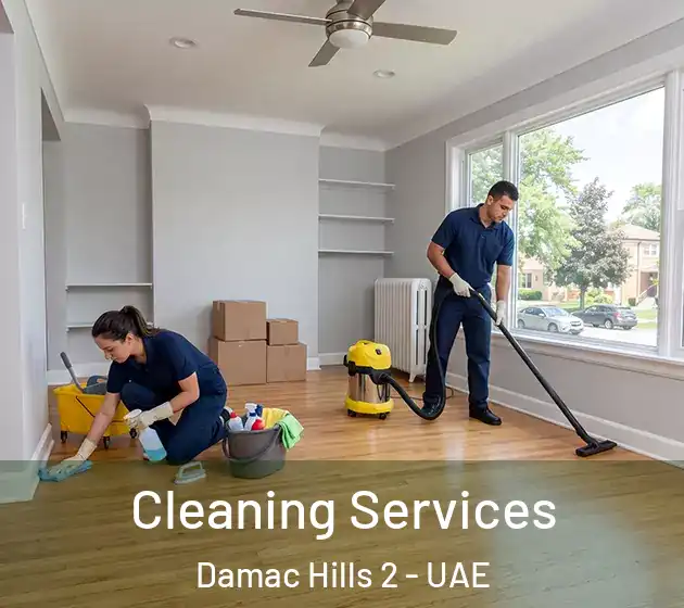 Cleaning Services Damac Hills 2 - UAE