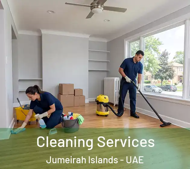 Cleaning Services Jumeirah Islands - UAE