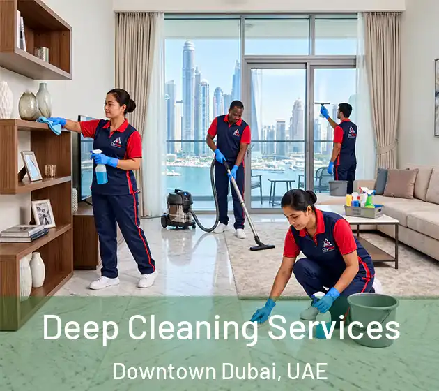 Deep Cleaning Services Downtown Dubai, UAE