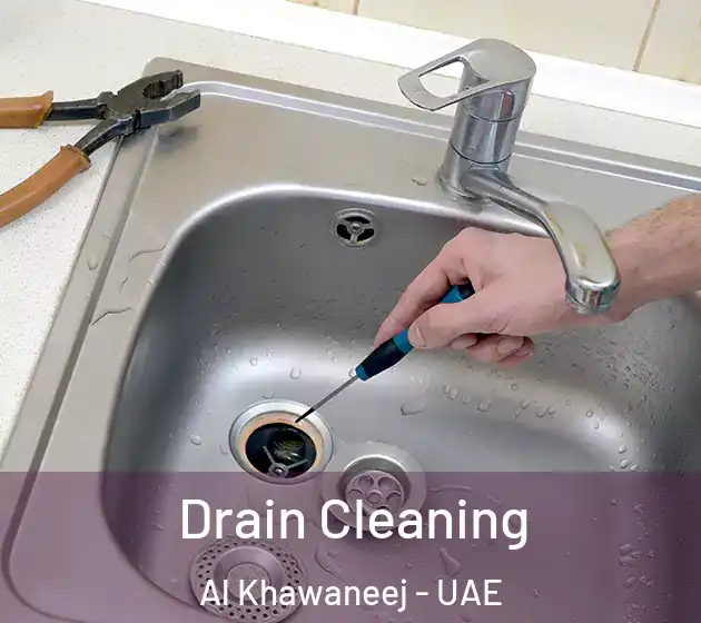  Drain Cleaning Al Khawaneej - UAE