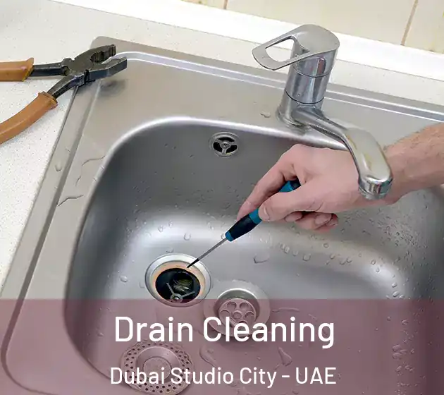 Drain Cleaning Dubai Studio City - UAE