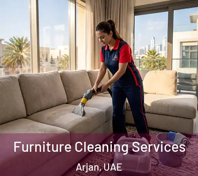  Furniture Cleaning Services Arjan, UAE