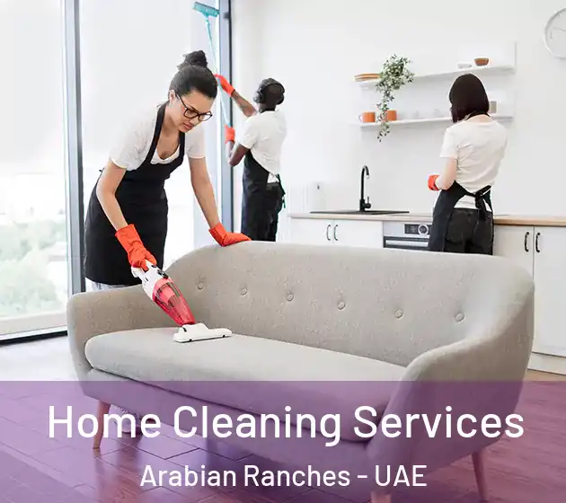 Home Cleaning Services Arabian Ranches - UAE