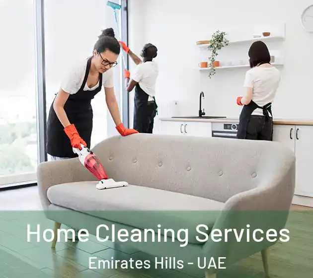Home Cleaning Services Emirates Hills - UAE