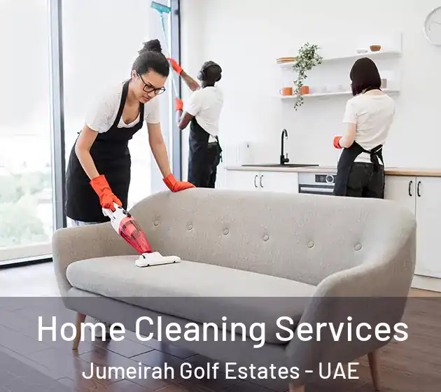 Home Cleaning Services Jumeirah Golf Estates - UAE
