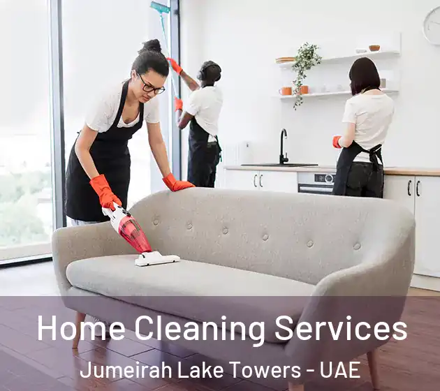 Home Cleaning Services Jumeirah Lake Towers - UAE