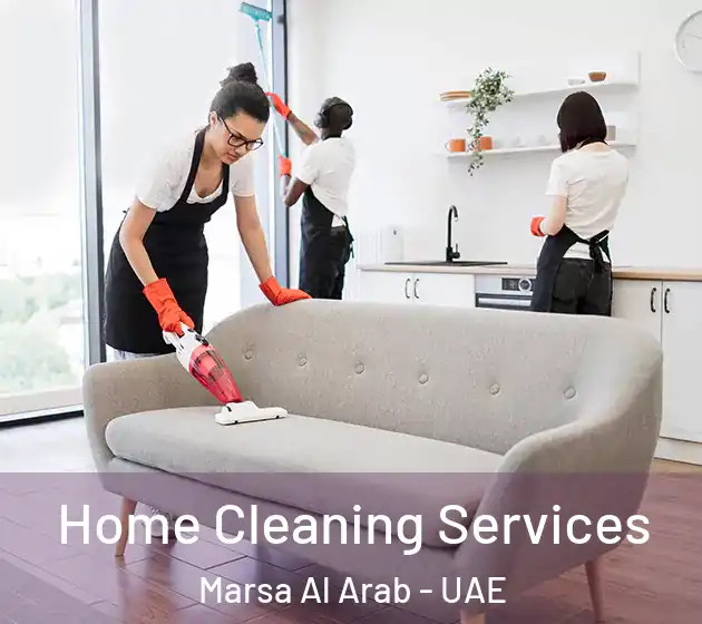 Home Cleaning Services Marsa Al Arab - UAE