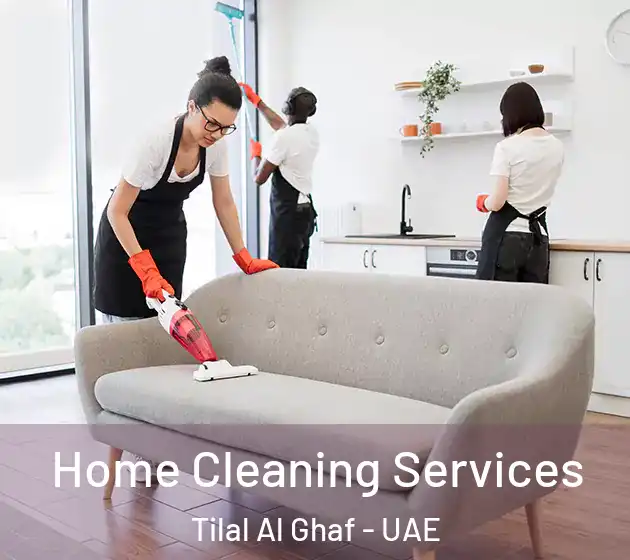 Home Cleaning Services Tilal Al Ghaf - UAE