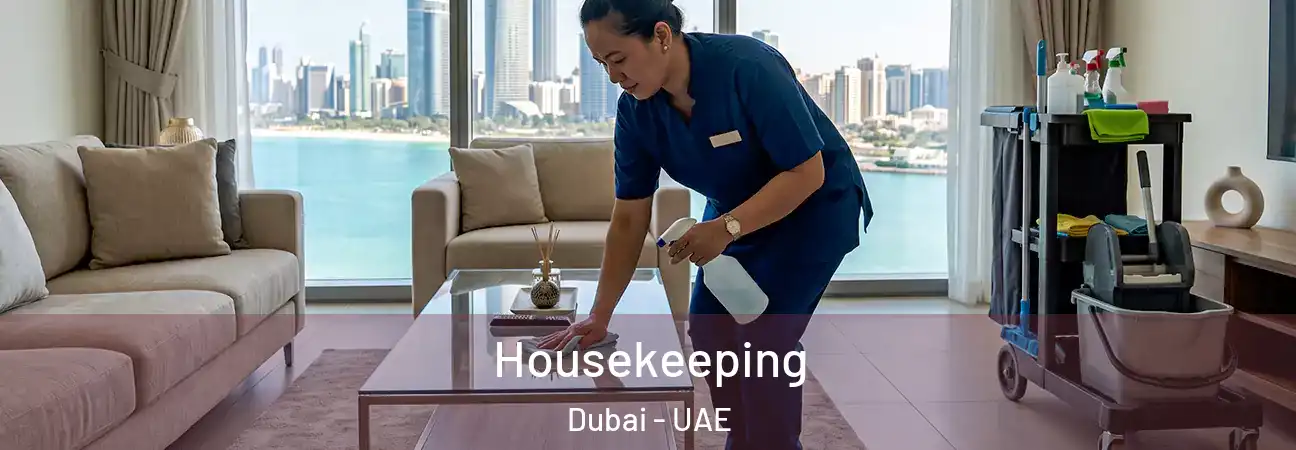 Housekeeping Dubai - UAE