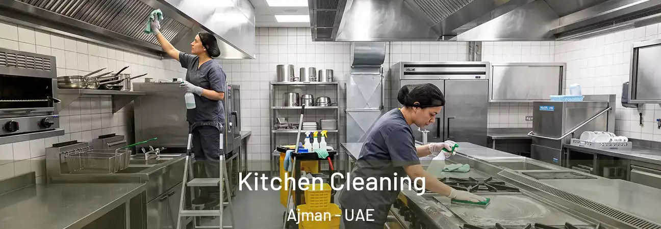 Kitchen Cleaning Ajman - UAE