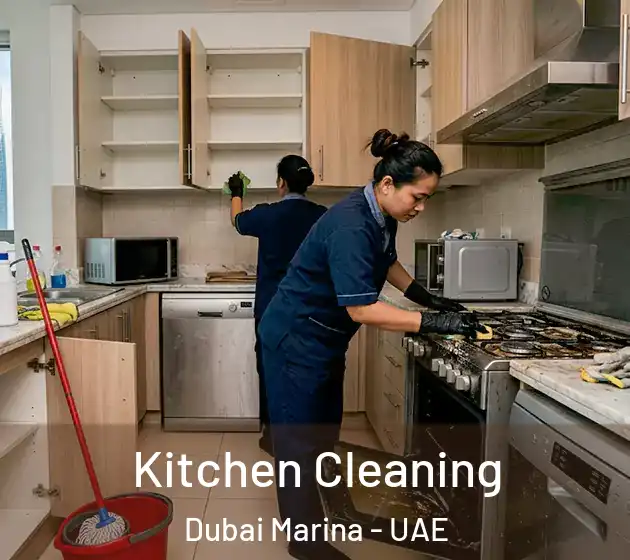 Kitchen Cleaning Dubai Marina - UAE