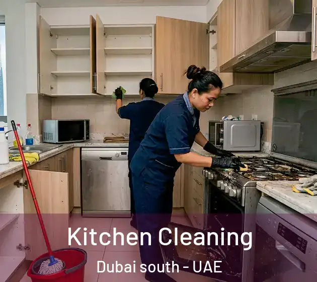 Kitchen Cleaning Dubai south - UAE