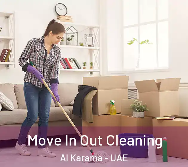  Move In Out Cleaning Al Karama - UAE