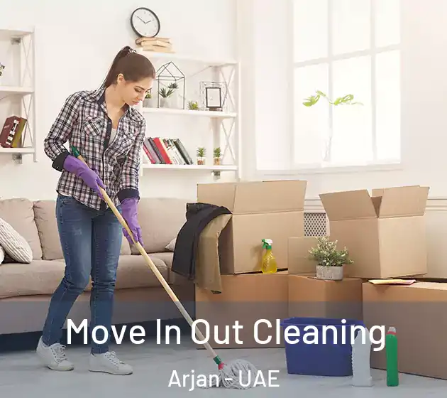  Move In Out Cleaning Arjan - UAE