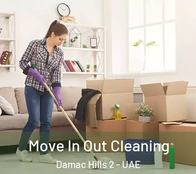 Move In Out Cleaning Damac Hills 2 - UAE