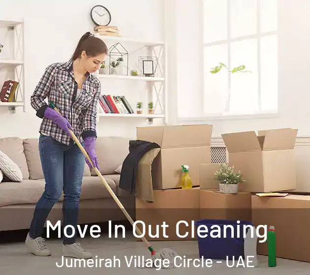 Move In Out Cleaning Jumeirah Village Circle - UAE