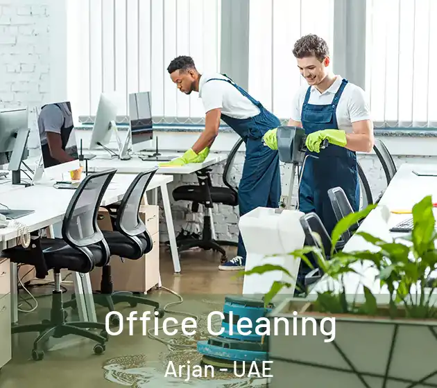  Office Cleaning Arjan - UAE