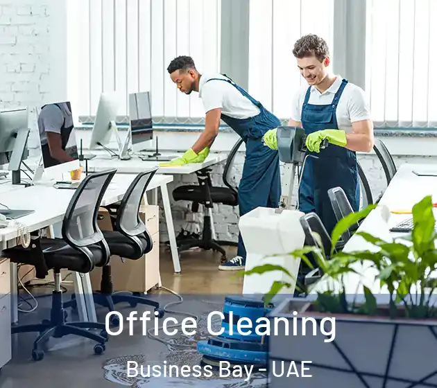  Office Cleaning Business Bay - UAE