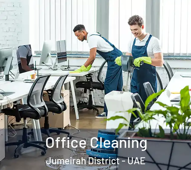 Office Cleaning Jumeirah District - UAE