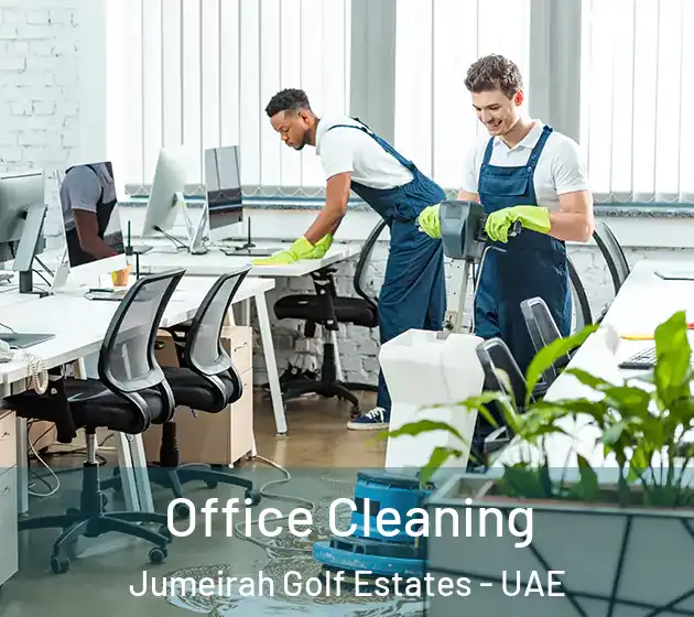 Office Cleaning Jumeirah Golf Estates - UAE