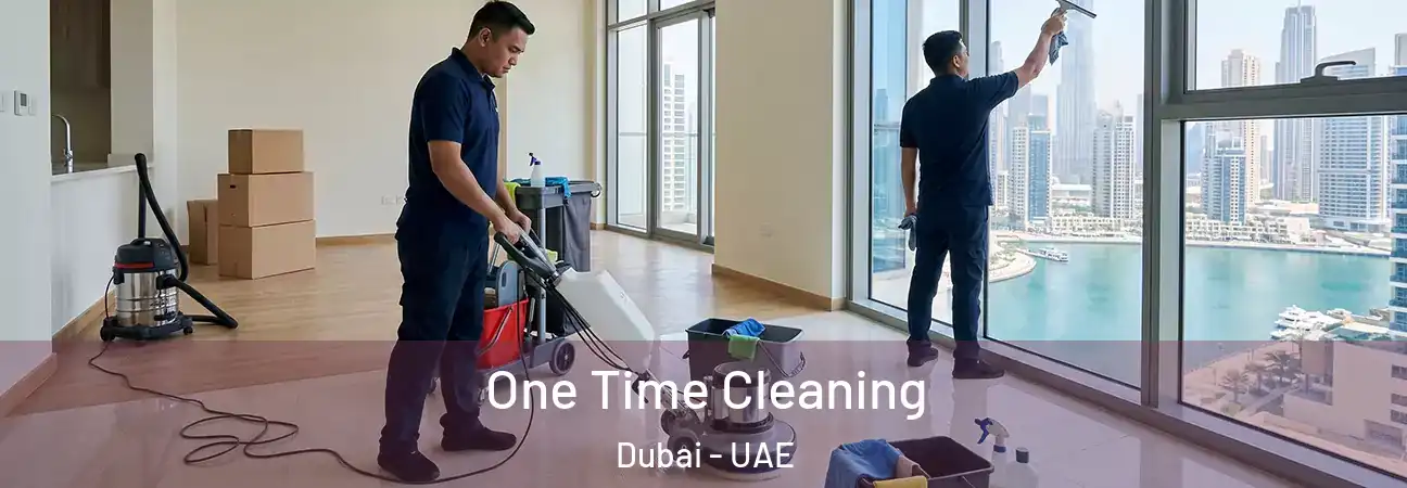 One Time Cleaning Dubai - UAE
