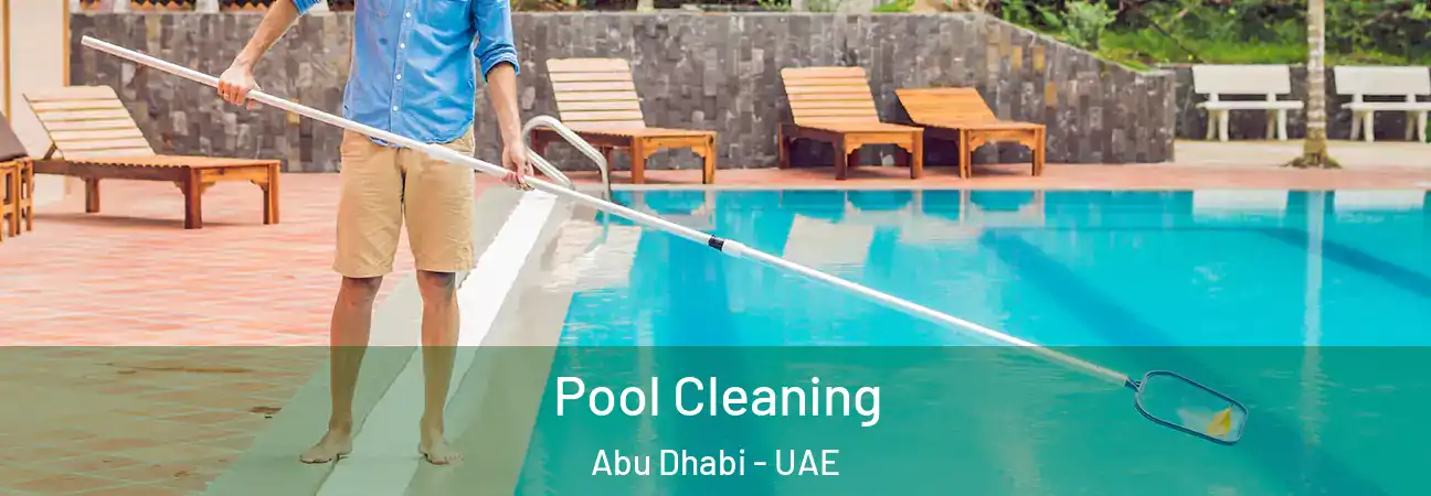  Pool Cleaning Abu Dhabi - UAE