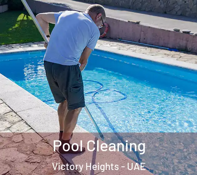  Pool Cleaning Victory Heights - UAE