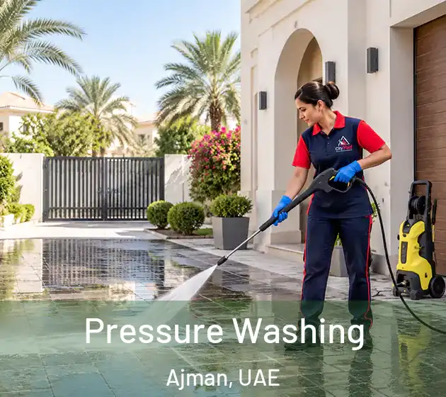  Pressure Washing Ajman, UAE