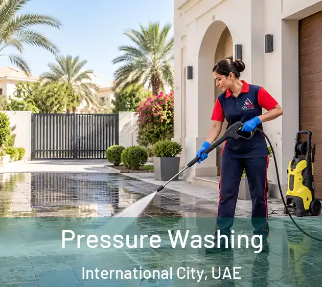 Pressure Washing International City, UAE