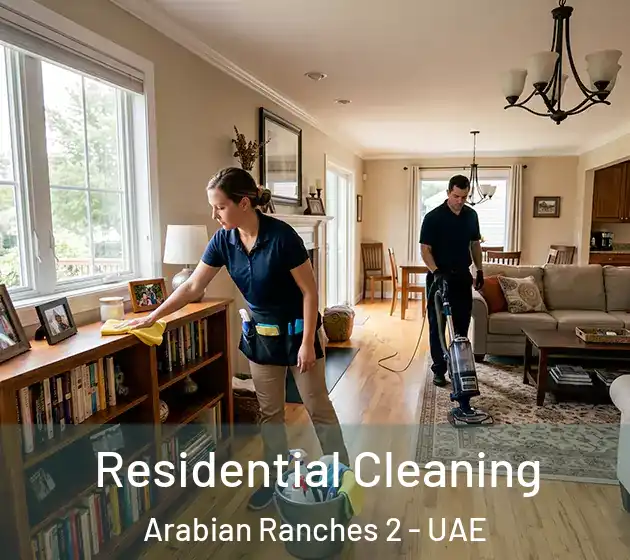 Residential Cleaning Arabian Ranches 2 - UAE