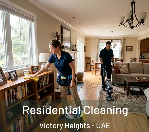 Residential Cleaning Victory Heights - UAE