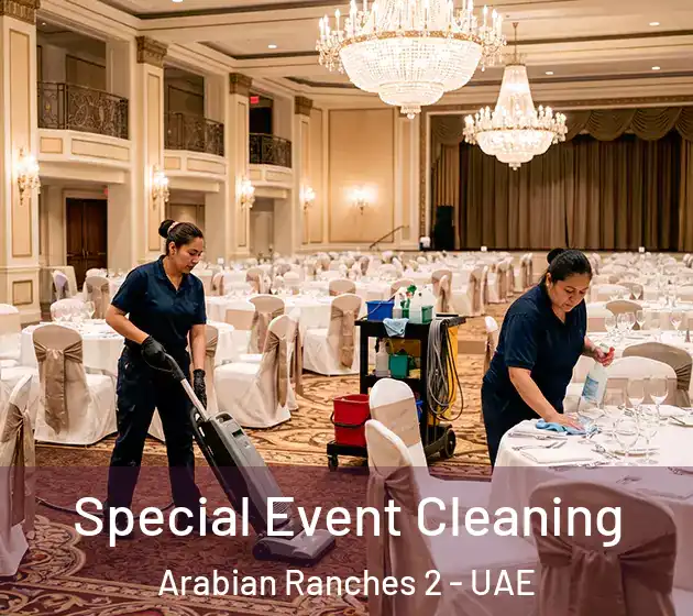  Special Event Cleaning Arabian Ranches 2 - UAE