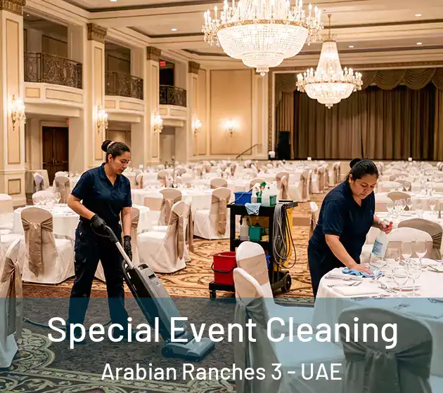  Special Event Cleaning Arabian Ranches 3 - UAE