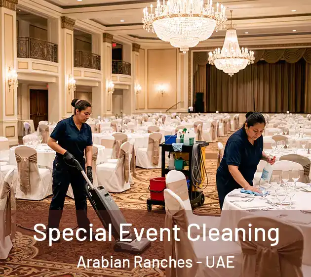 Special Event Cleaning Arabian Ranches - UAE
