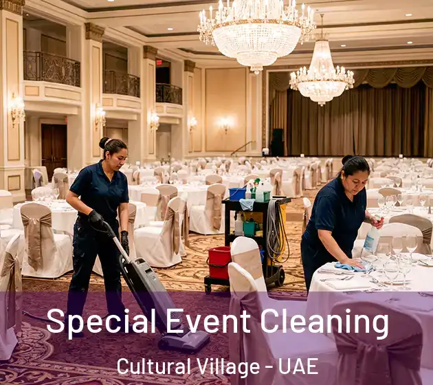  Special Event Cleaning Cultural Village - UAE