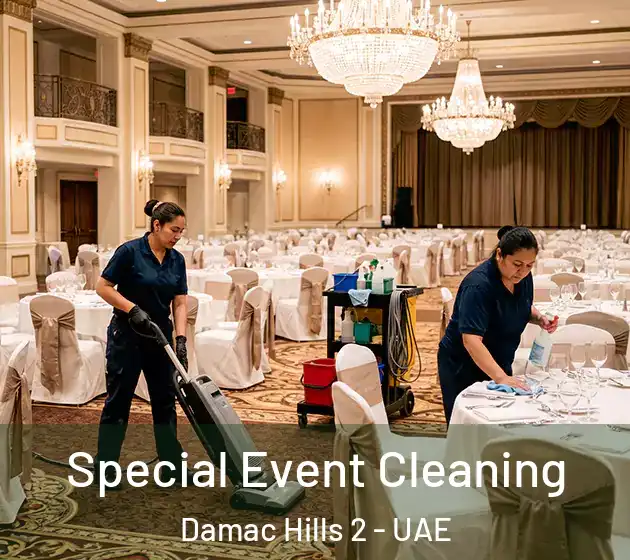  Special Event Cleaning Damac Hills 2 - UAE