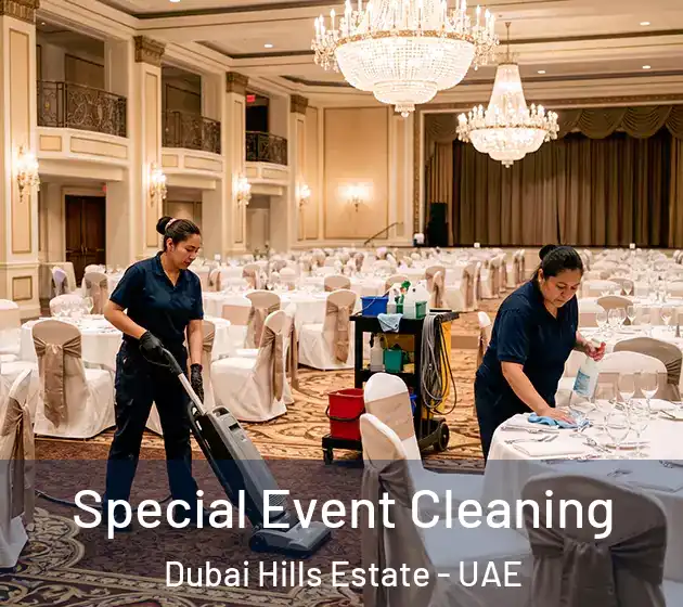 Special Event Cleaning Dubai Hills Estate - UAE