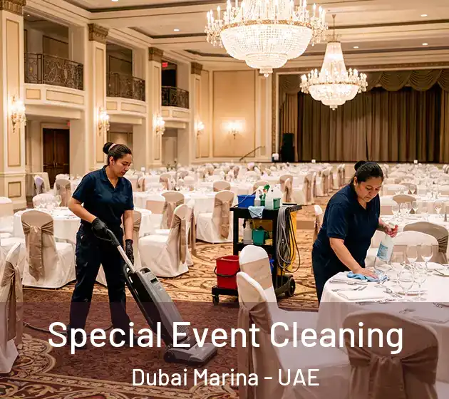  Special Event Cleaning Dubai Marina - UAE