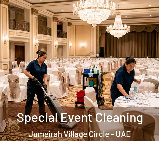 Special Event Cleaning Jumeirah Village Circle - UAE